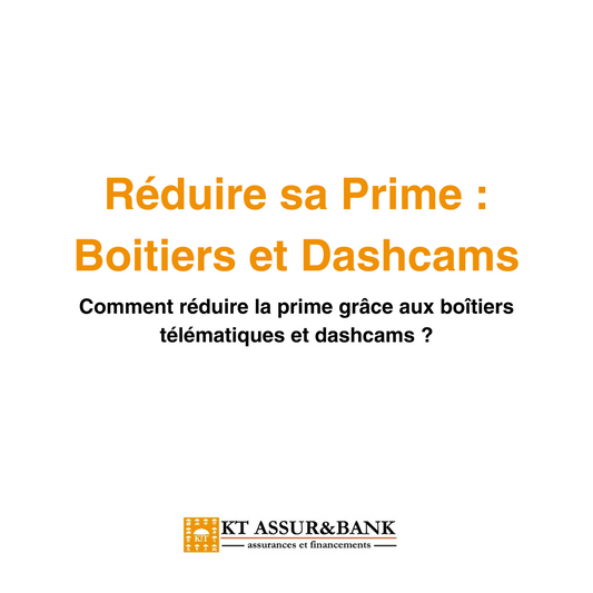 Comment réduire la prime grâce aux boîtiers télématiques et dashcams ?