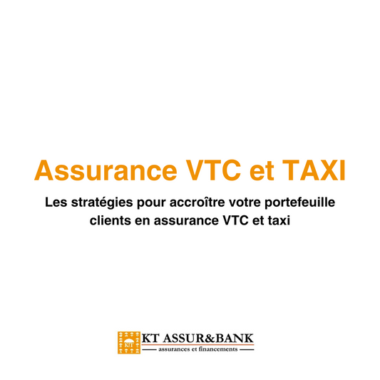 Les stratégies pour accroître votre portefeuille clients en assurance VTC et taxi
