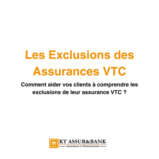 Comment aider vos clients à comprendre les exclusions de leur assurance VTC ?