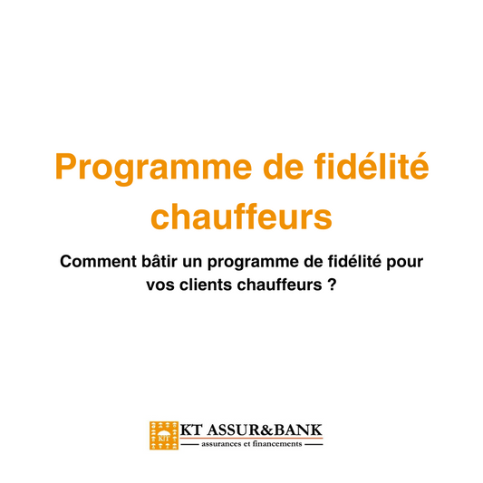 Comment bâtir un programme de fidélité pour vos clients chauffeurs ?