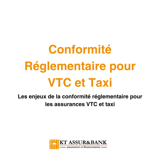 Les enjeux de la conformité réglementaire pour les assurances VTC et taxi