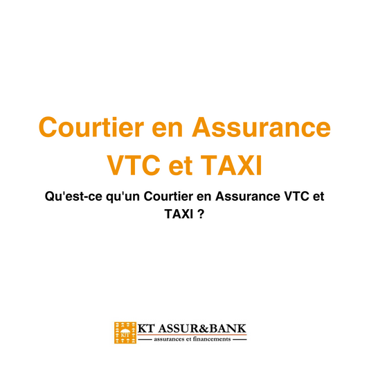 Qu'est-ce qu'un Courtier en Assurance VTC et TAXI ?